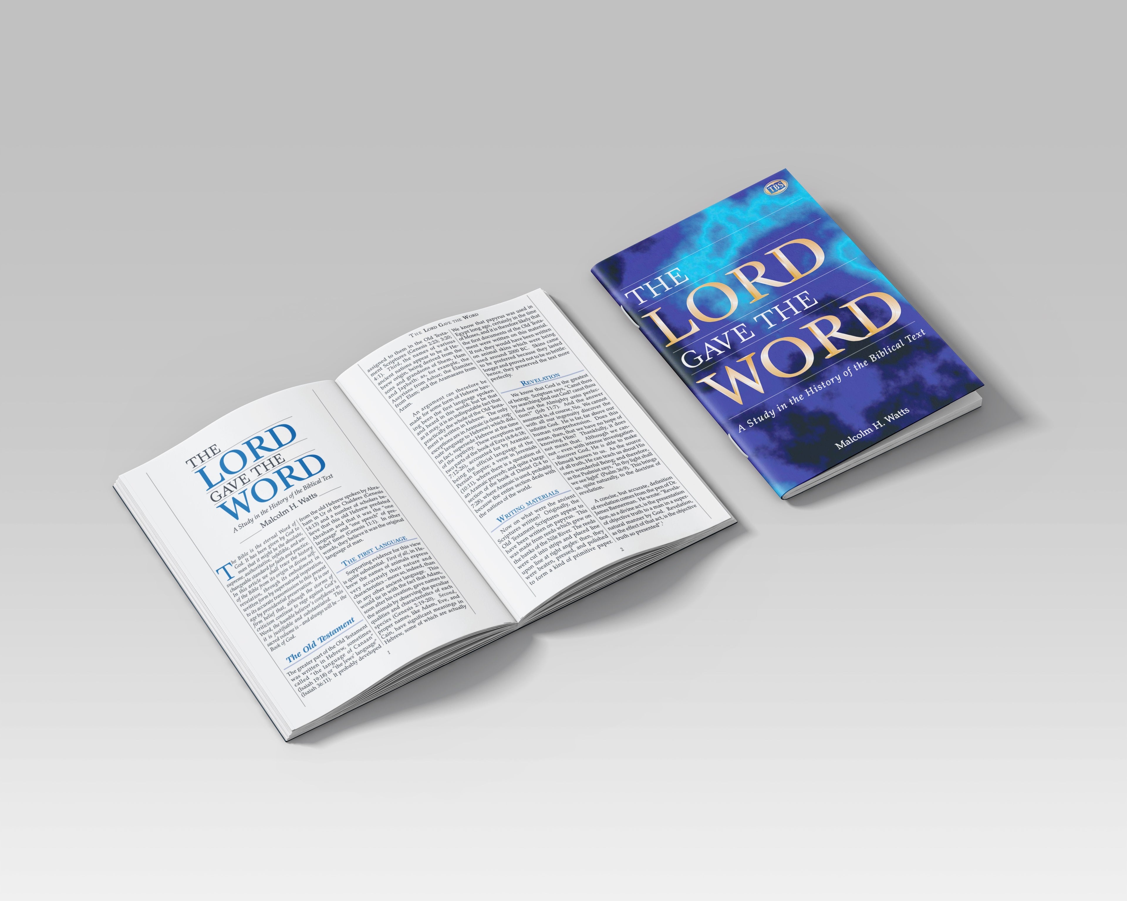The Lord Gave the Word by Malcolm H. Watts