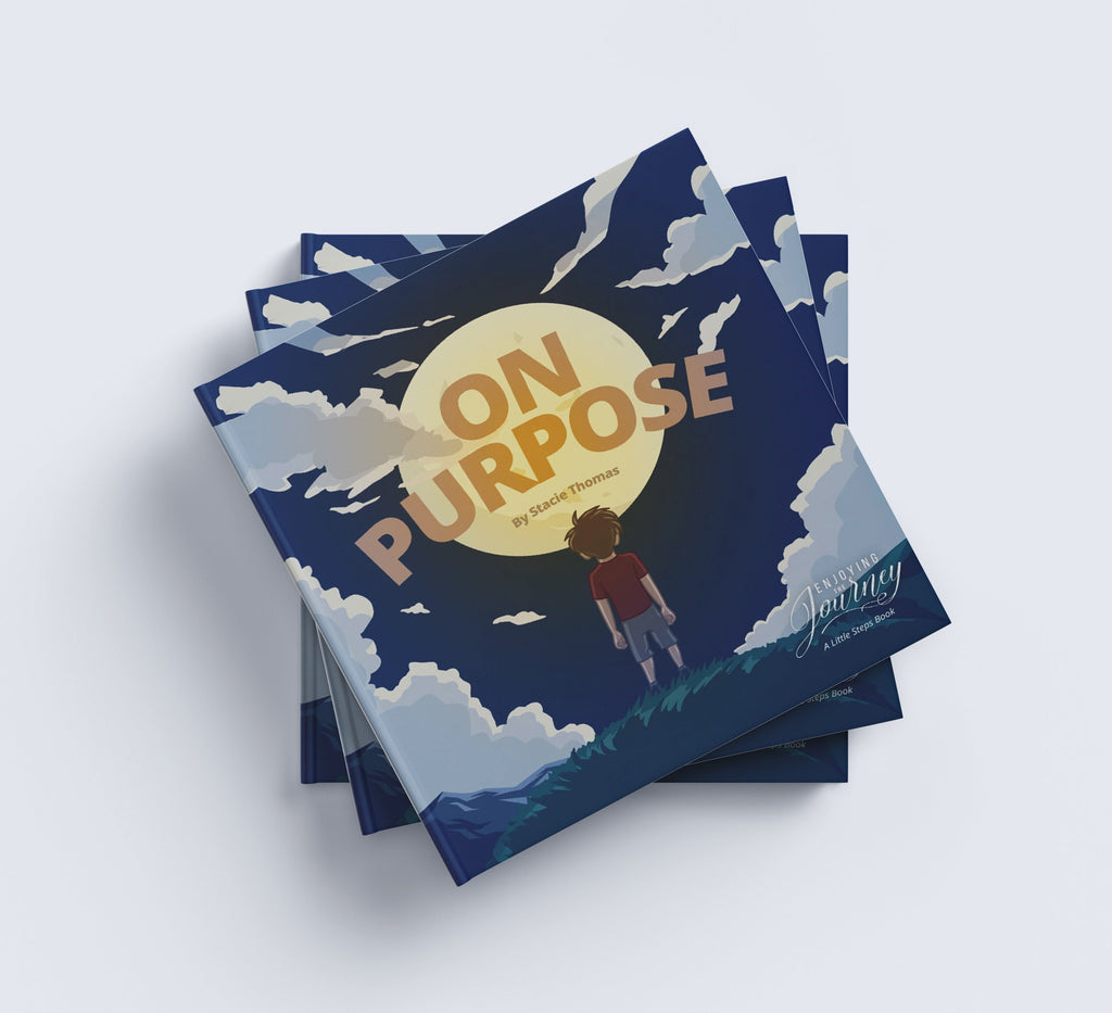 On Purpose (Children's Book) – Paperback Edition